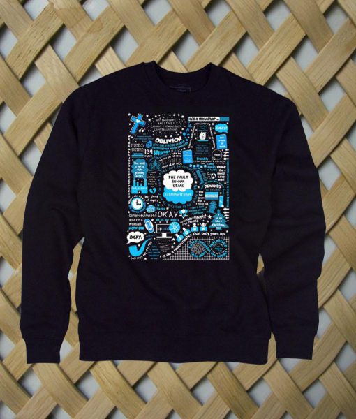 fault in our stars sweatshirt