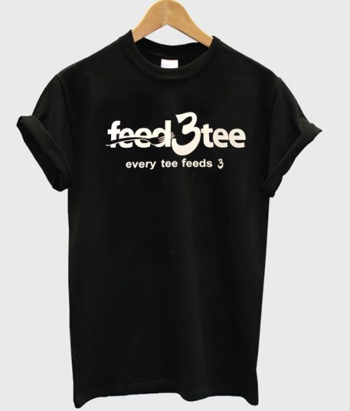 feed3tee T shirt