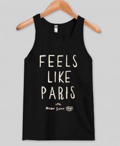 feels like paris Tank top