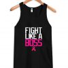 fight like a boss tanktop