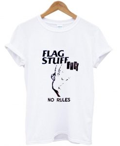 flag stuff fuck tshirt