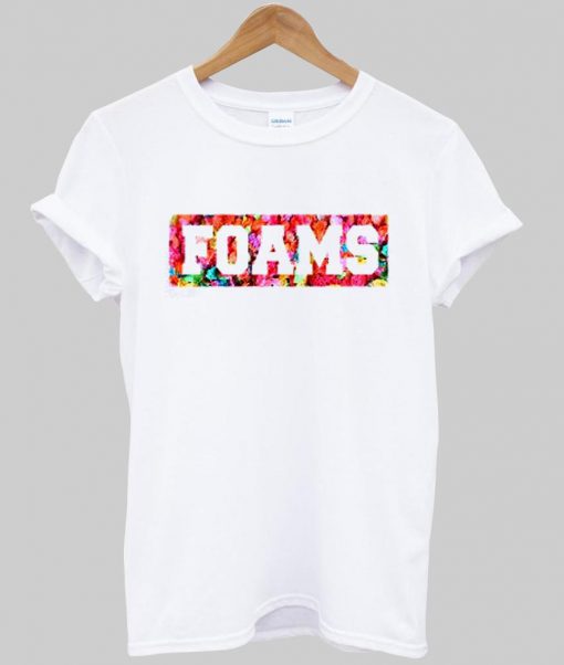 foams T shirt