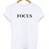 focus tshirt