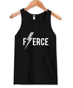 fierce Tanktop