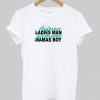 future ladies man tshirt