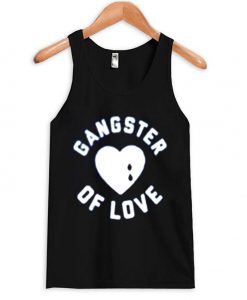 gangster of love tanktop