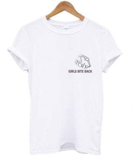 girl bite back T shirt