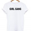girl gang tshirt
