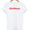 girlboss tshirt
