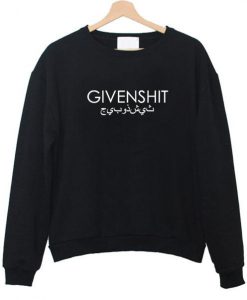 givenshit sweatshirt