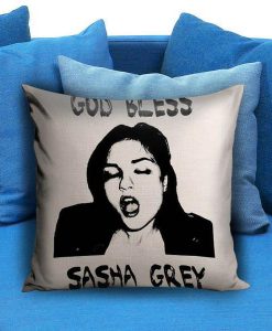 god bless sasha grey Pillow case