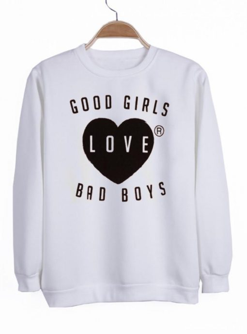 good girls love bad boys