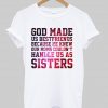 god made us bestfriends T shirt