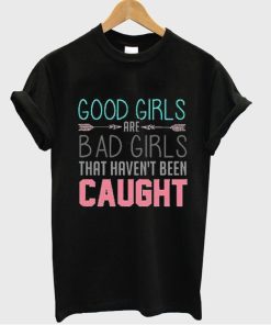 good girls shirt