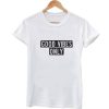 good vibes only tshirt