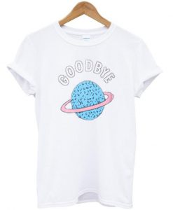 goodbye planet tshirt