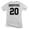 goodvibes 20 T shirt