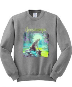 goosebumps sweatshirt