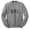 grl sweatshirt