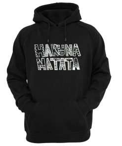 hakuna matata  hoodie