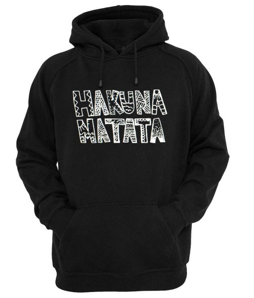 hakuna matata  hoodie