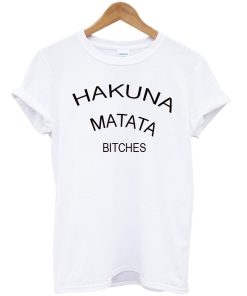 hakuna matata tshirt