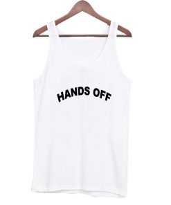 hands off tanktop