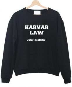 harvar law sweatshirt