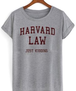 harvard law tshirt