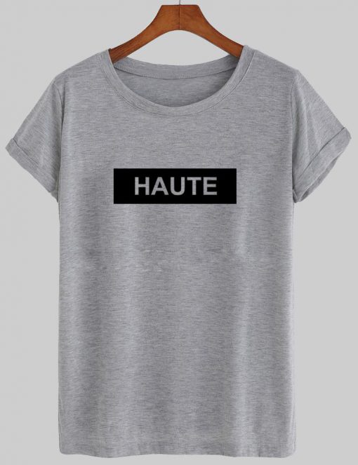 haute tshirt