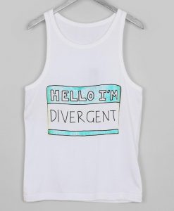 hello i'm divergent Tank top