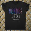 heroes alesso album cover T shirt