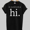 hi T shirt