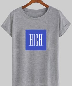 high tshirt