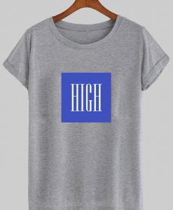 high tshirt