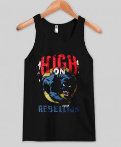 High on rebellion Tank top