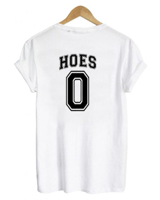 hoes tshirt back