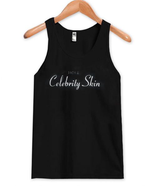 hole celebrity skin  Tank Top