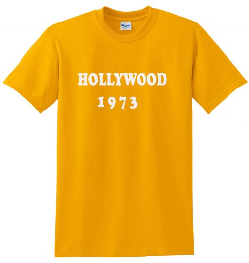 hollywood 1973 tshirt