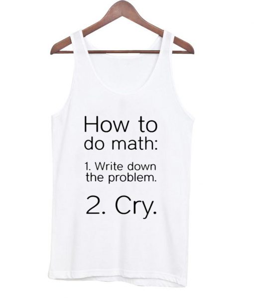 how to do math tanktop