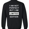 i am perfect sweatshirt