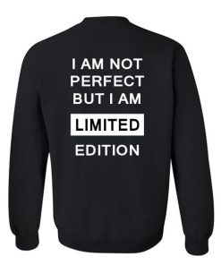 i am perfect sweatshirt