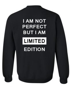 i am perfect sweatshirt