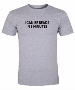 i can be reads tshirt