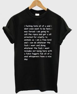 i fucking hate all tshirt