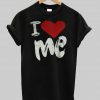 i heart me T shirt