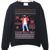 i know when those sleigh bells ring sweatshirt
