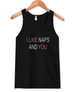 i like naps Tank Top