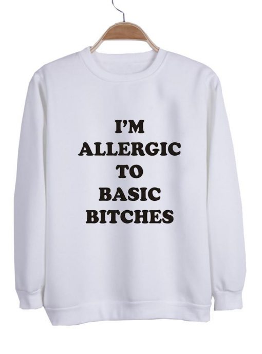 i'm allergic sweatshirt