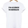 i'm allergic tshirt